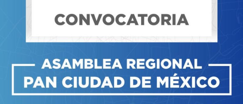 Asamblea Regional PAN Ciudad de México