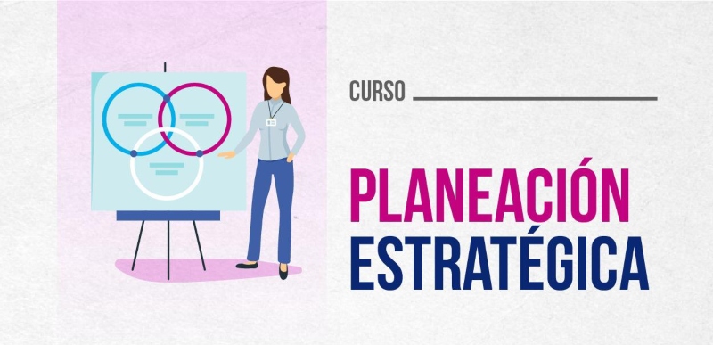 Curso Planeación Estratégica