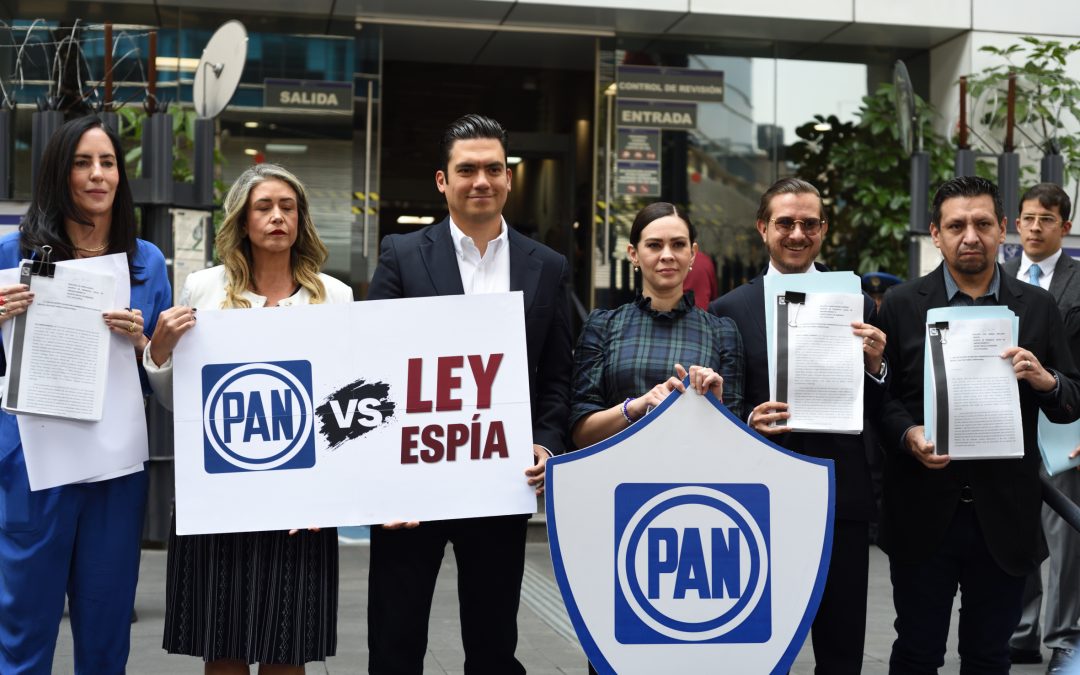 Presentó el CEN del PAN amparo contra Ley Espía