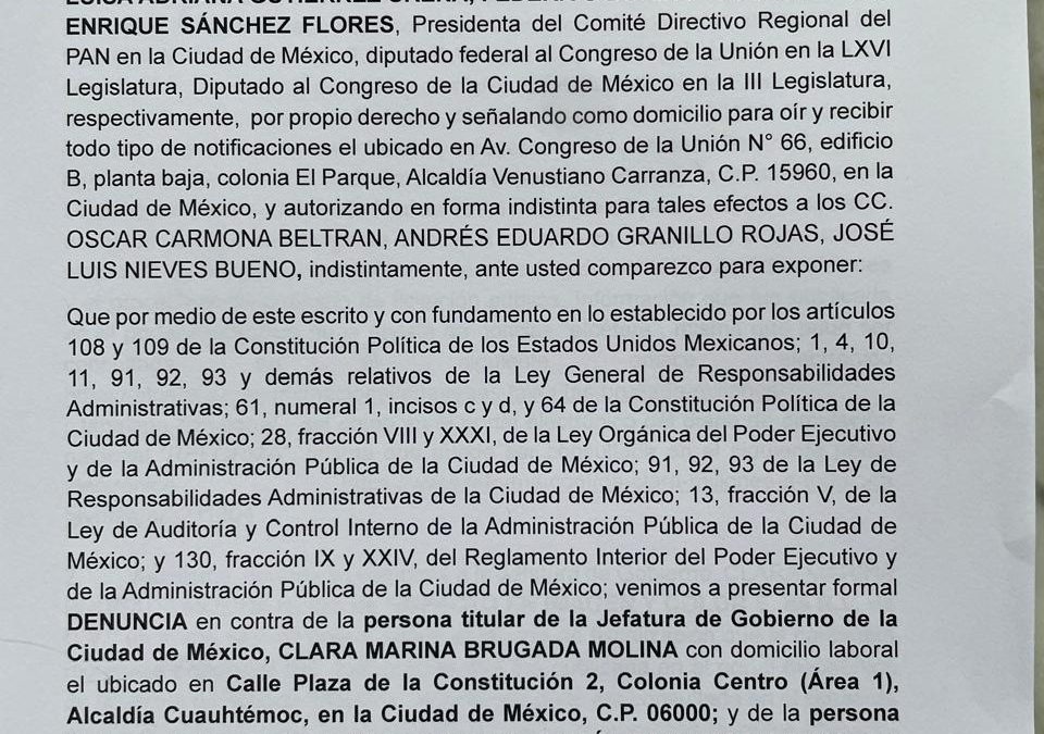 FORMALIZA PAN DENUNCIA CONTRA CLARA BRUGADA Y RAÚL BASULTO POR DESVÍO DE RECURSOS CDMX